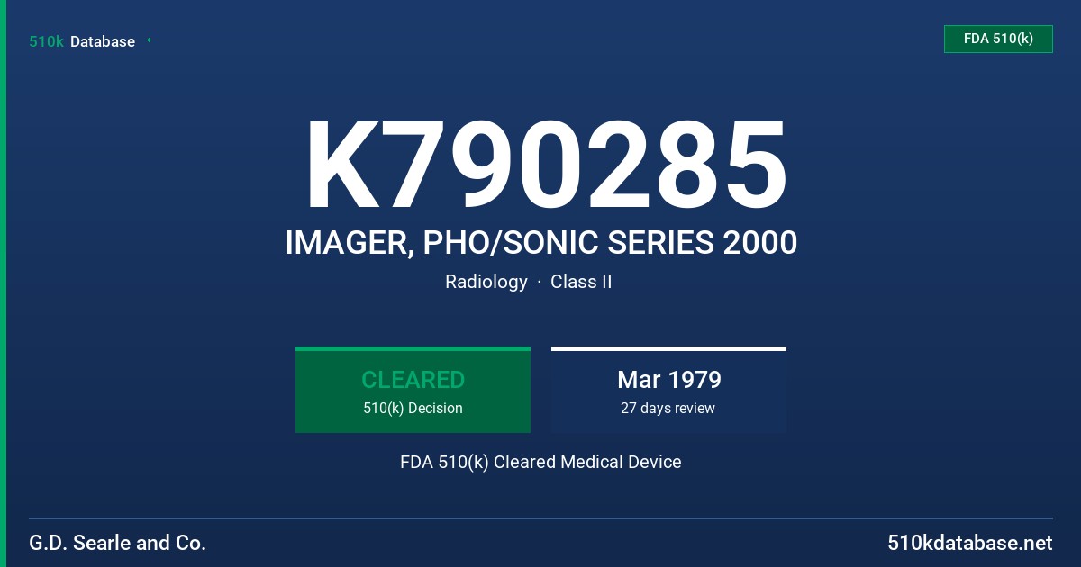 K790285 IMAGER, PHO/SONIC SERIES 2000 FDA 510(k) Cleared Medical Device