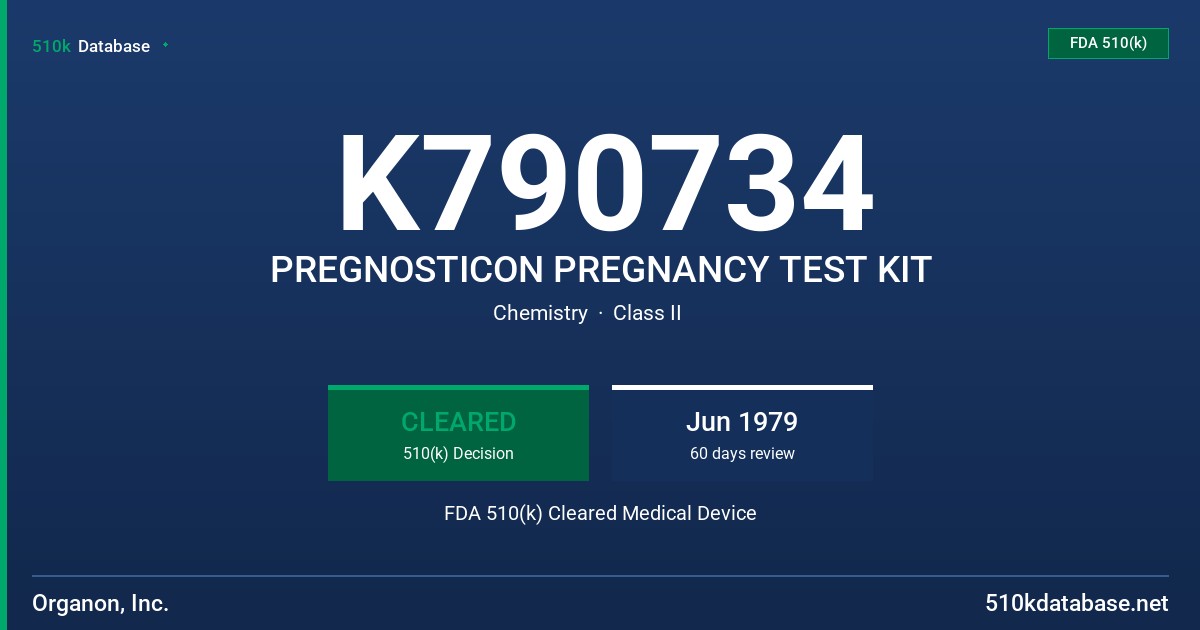 K790734 PREGNOSTICON PREGNANCY TEST KIT FDA 510(k) Cleared Medical Device