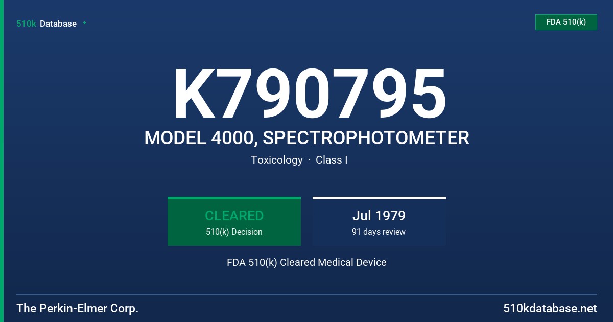 K790795 MODEL 4000, SPECTROPHOTOMETER FDA 510(k) Cleared Medical Device