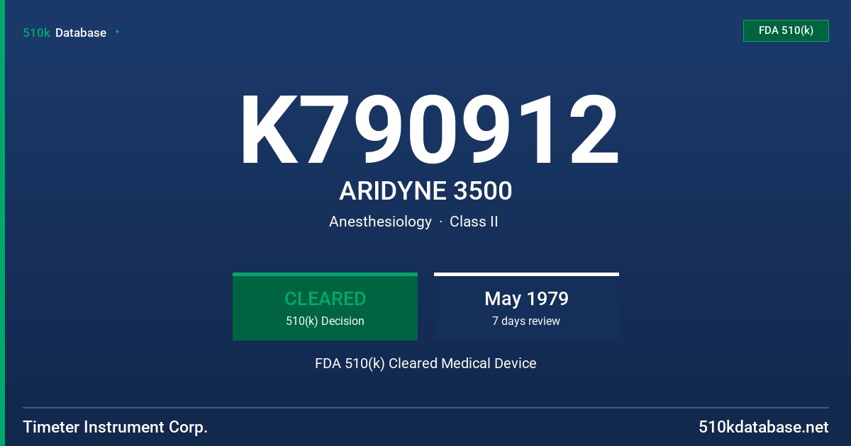 K790912 ARIDYNE 3500 FDA 510(k) Cleared Medical Device