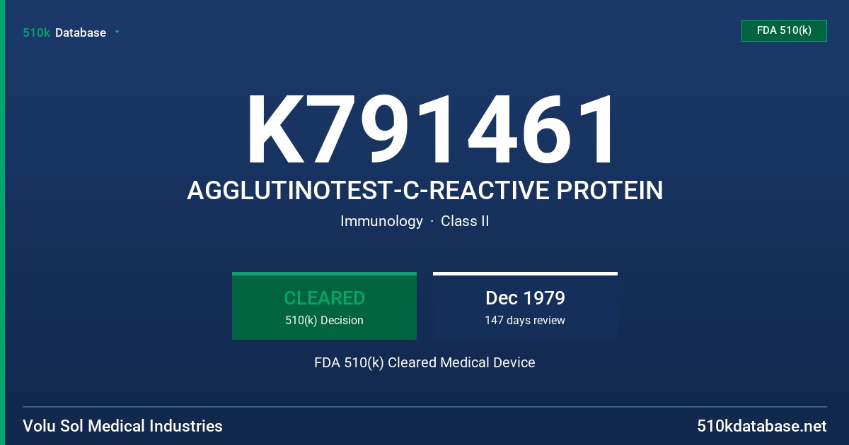 K791461 AGGLUTINOTEST-C-REACTIVE PROTEIN FDA 510(k) Cleared Medical Device