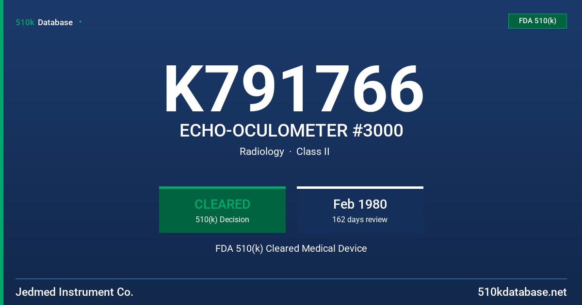 K791766 ECHO-OCULOMETER #3000 FDA 510(k) Cleared Medical Device