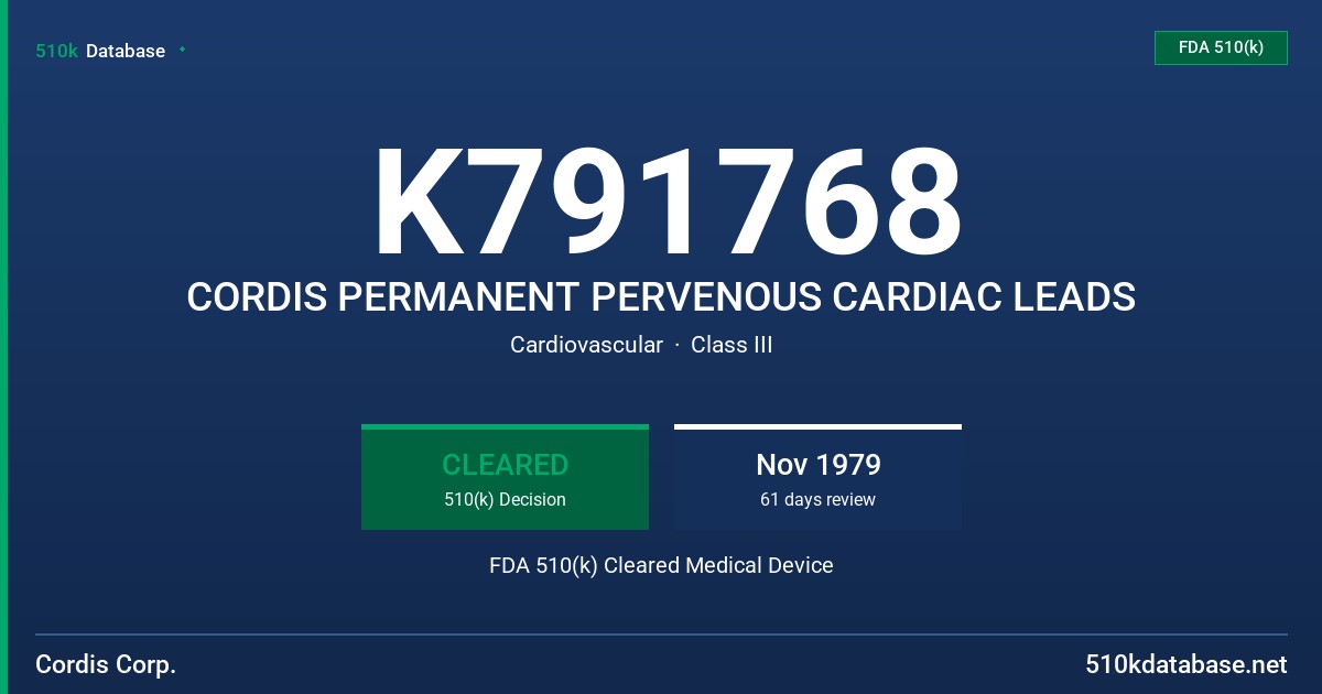 K791768 CORDIS PERMANENT PERVENOUS CARDIAC LEADS FDA 510(k) Cleared Medical Device