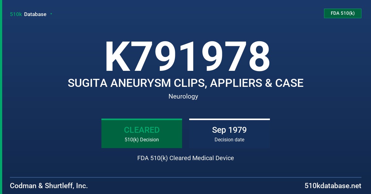 K791978 SUGITA ANEURYSM CLIPS, APPLIERS & CASE FDA 510(k) Cleared Medical Device