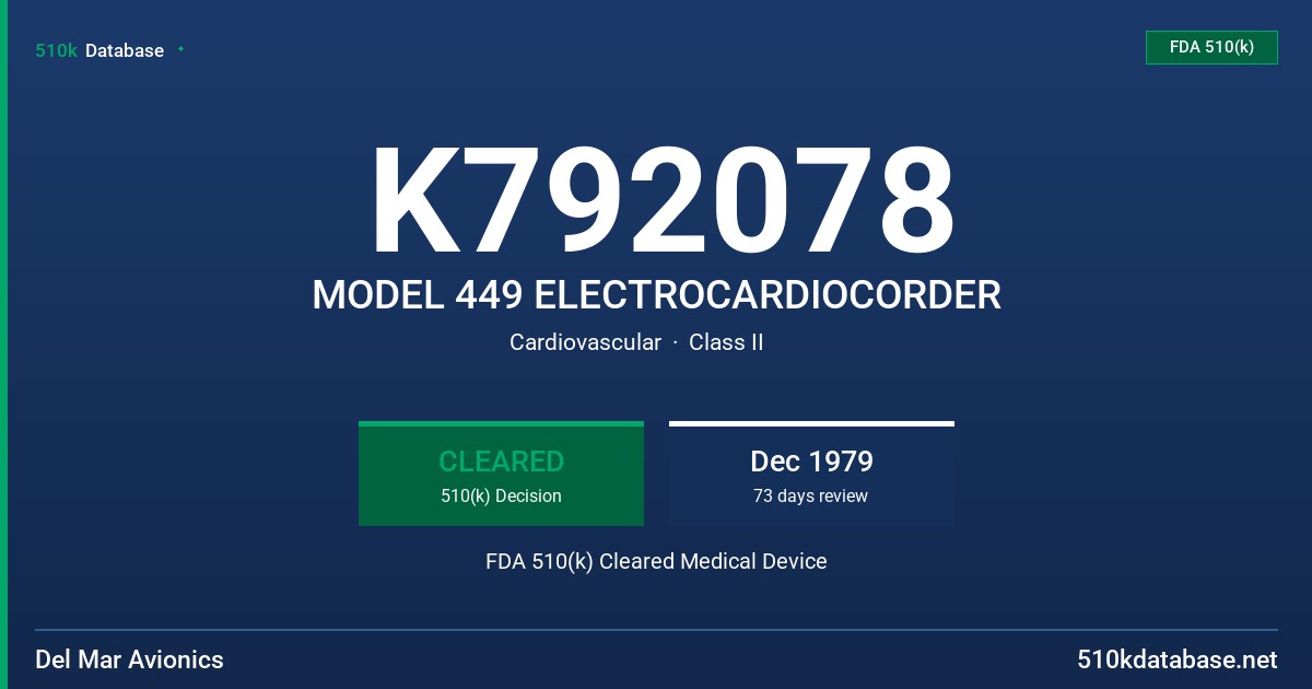 K792078 MODEL 449 ELECTROCARDIOCORDER FDA 510(k) Cleared Medical Device