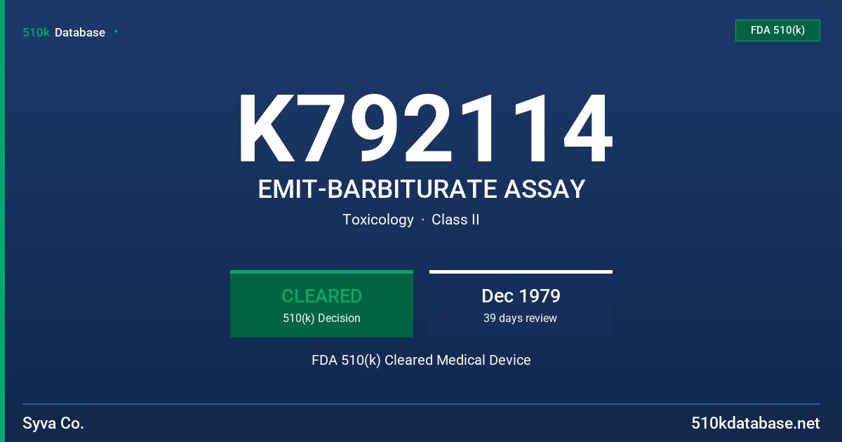 K792114 EMIT-BARBITURATE ASSAY FDA 510(k) Cleared Medical Device