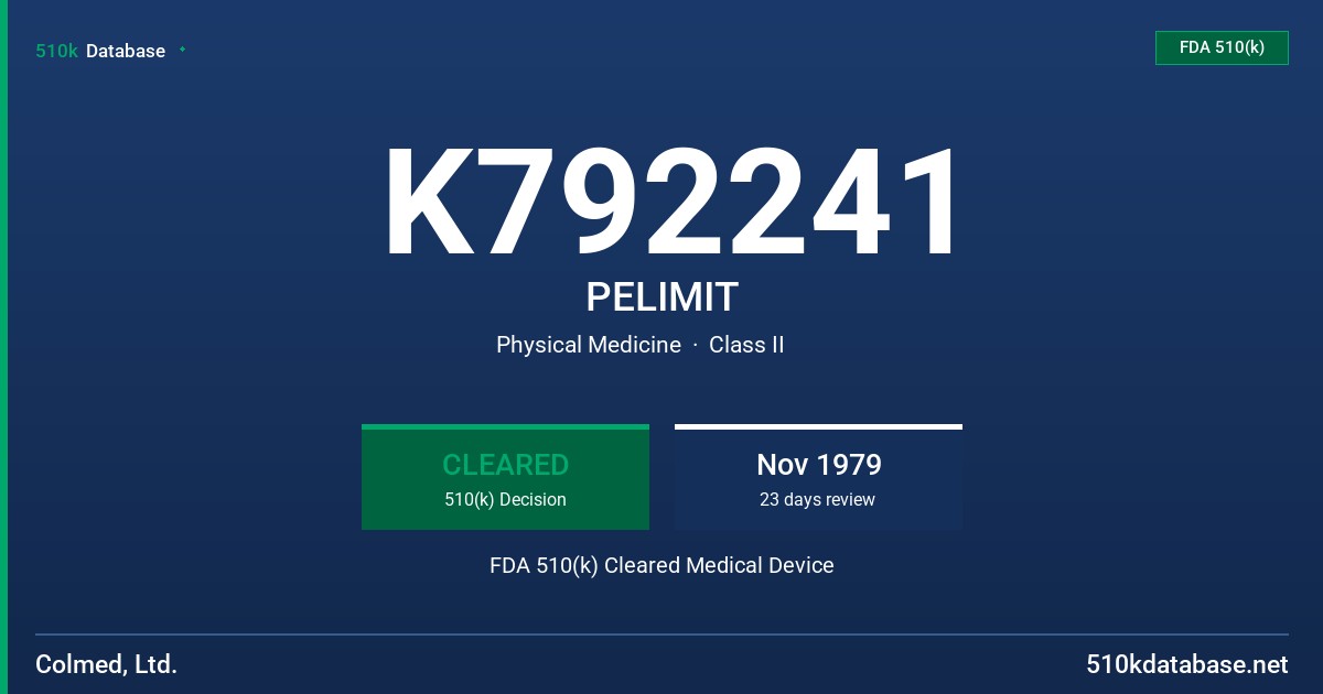 K792241 PELIMIT FDA 510(k) Cleared Medical Device