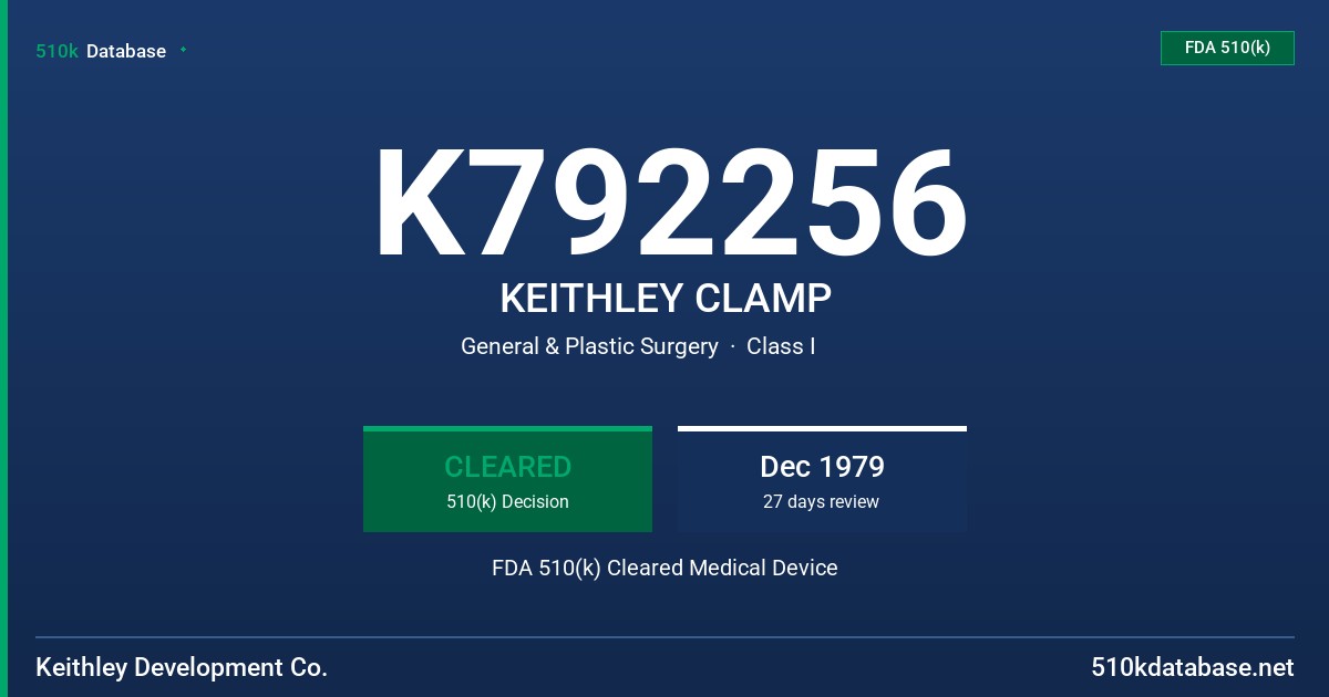 K792256 KEITHLEY CLAMP FDA 510(k) Cleared Medical Device