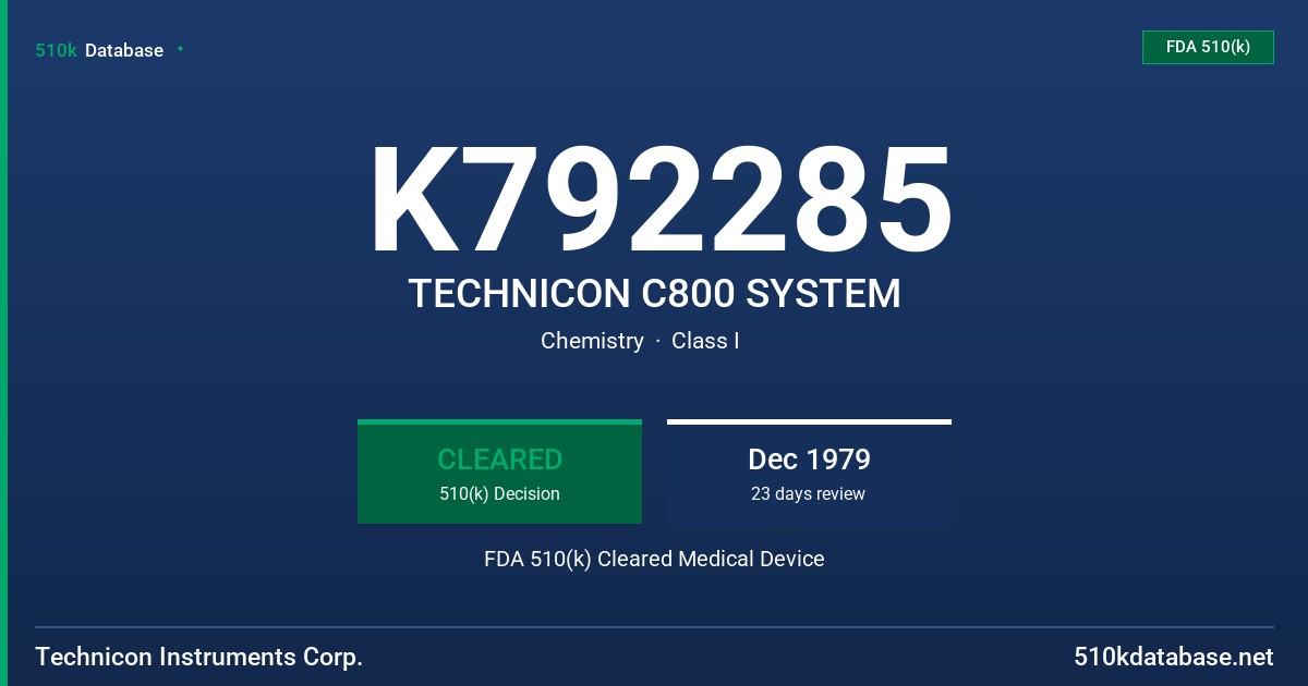 K792285 TECHNICON C800 SYSTEM FDA 510(k) Cleared Medical Device