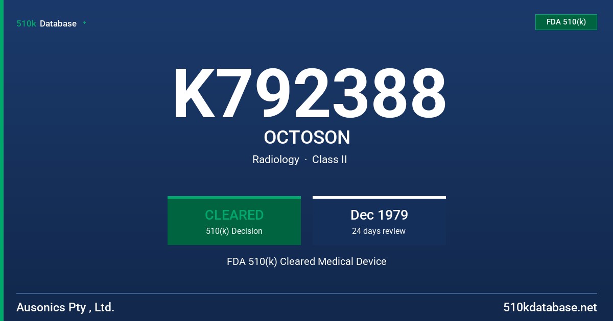 K792388 OCTOSON FDA 510(k) Cleared Medical Device