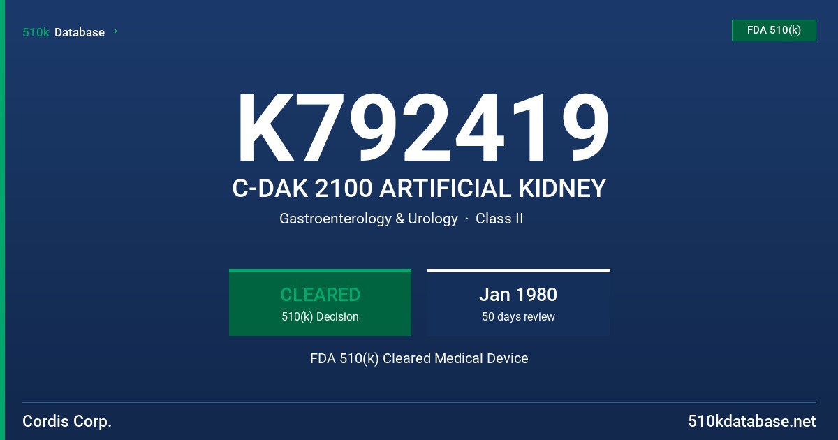 K792419 C-DAK 2100 ARTIFICIAL KIDNEY FDA 510(k) Cleared Medical Device