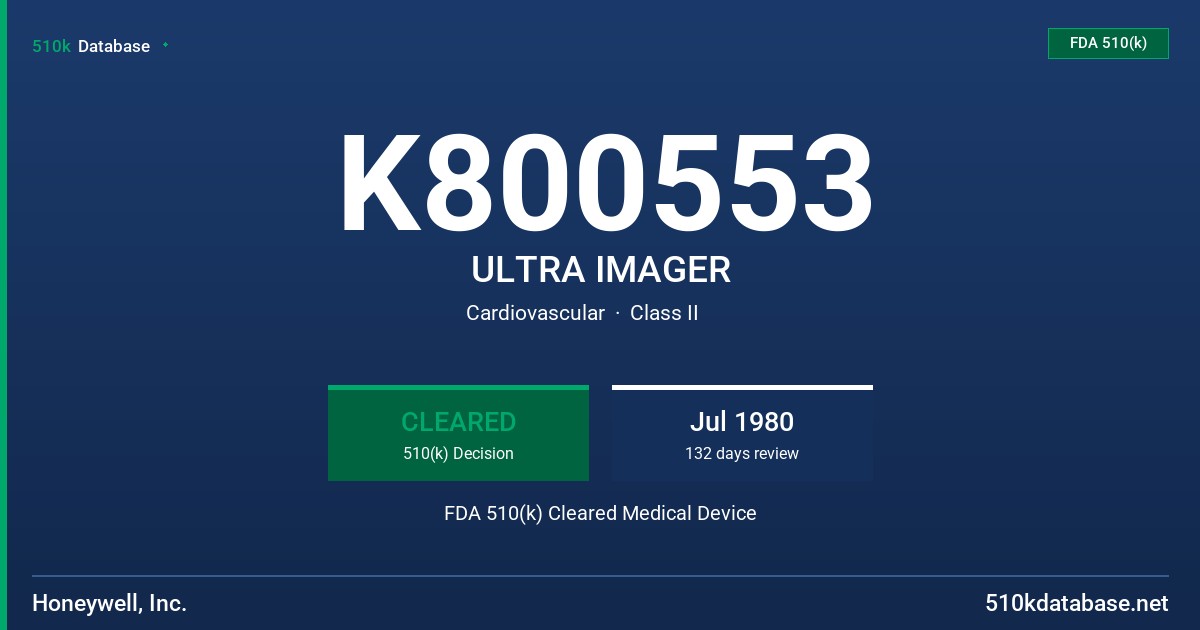 K800553 ULTRA IMAGER FDA 510(k) Cleared Medical Device