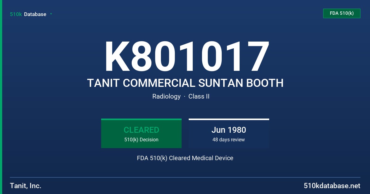 K801017 TANIT COMMERCIAL SUNTAN BOOTH FDA 510(k) Cleared Medical Device