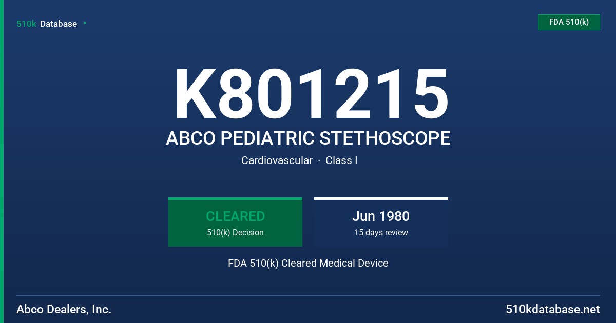 K801215 ABCO PEDIATRIC STETHOSCOPE FDA 510(k) Cleared Medical Device
