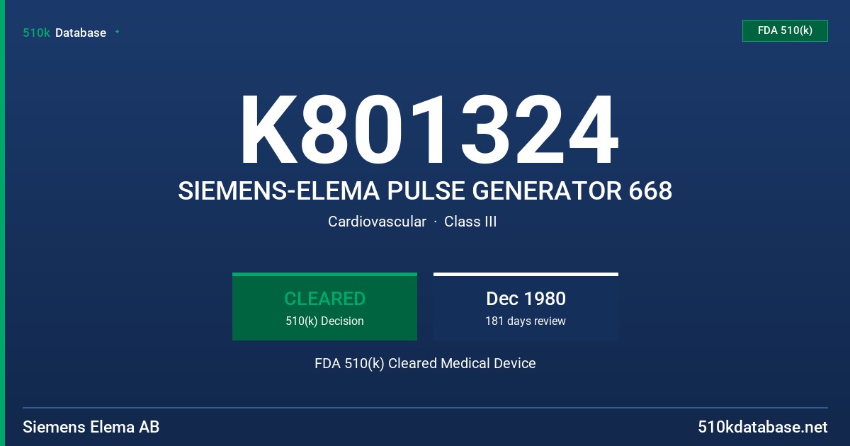 K801324 SIEMENS-ELEMA PULSE GENERATOR 668 FDA 510(k) Cleared Medical Device