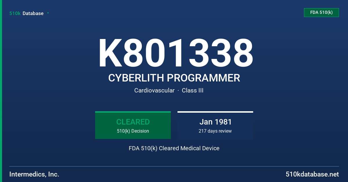K801338 CYBERLITH PROGRAMMER FDA 510(k) Cleared Medical Device