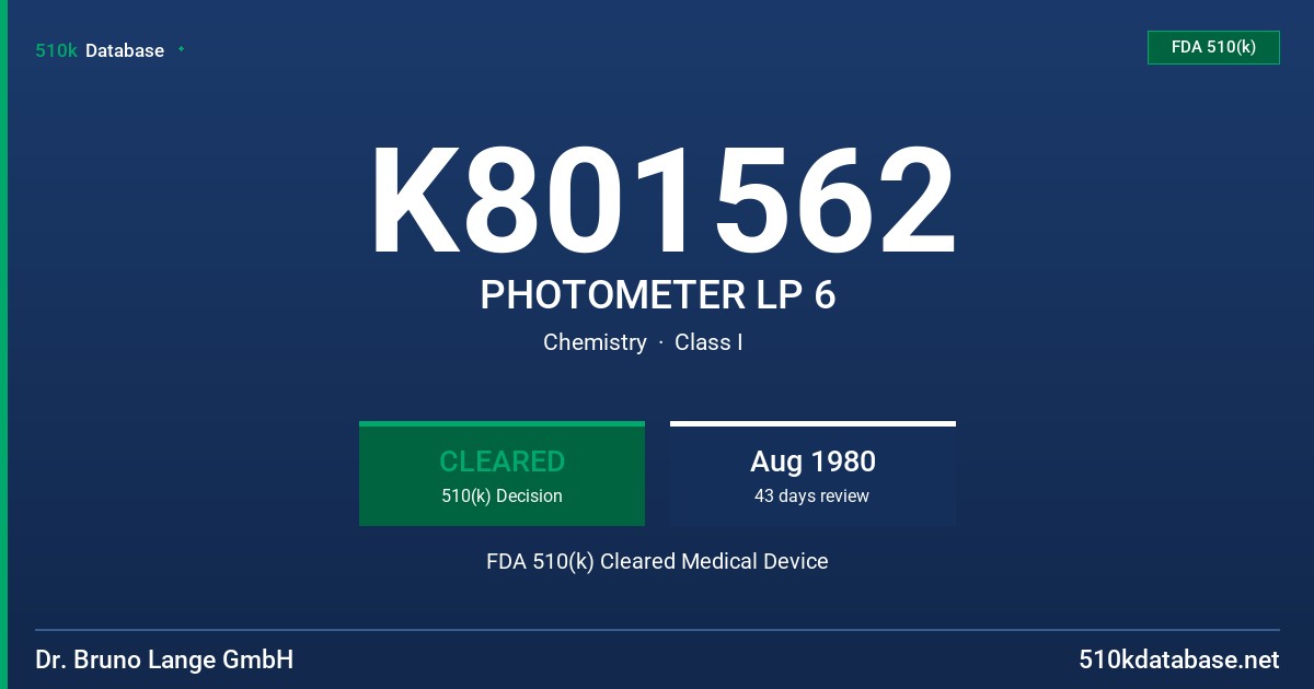 K801562 PHOTOMETER LP 6 FDA 510(k) Cleared Medical Device
