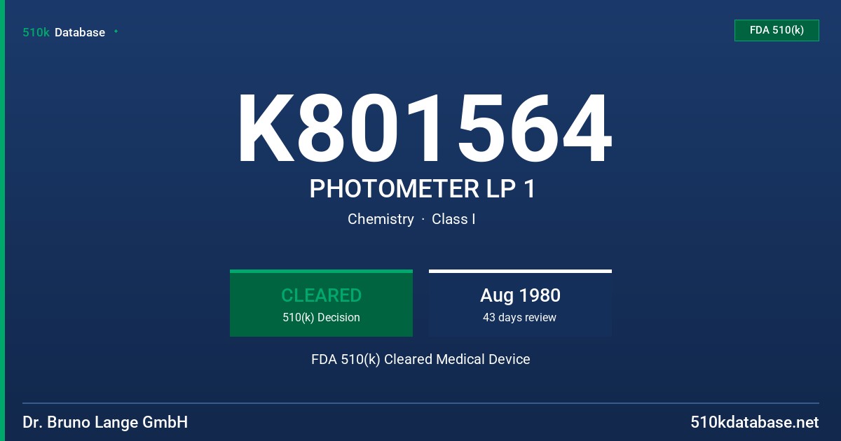K801564 PHOTOMETER LP 1 FDA 510(k) Cleared Medical Device