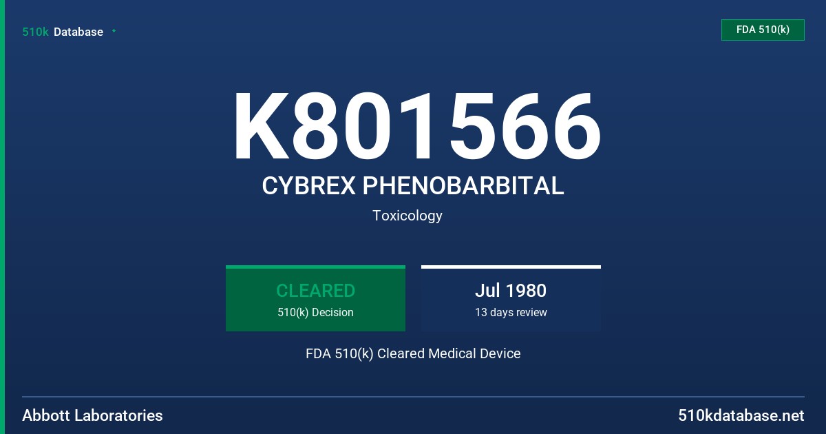 K801566 CYBREX PHENOBARBITAL FDA 510(k) Cleared Medical Device