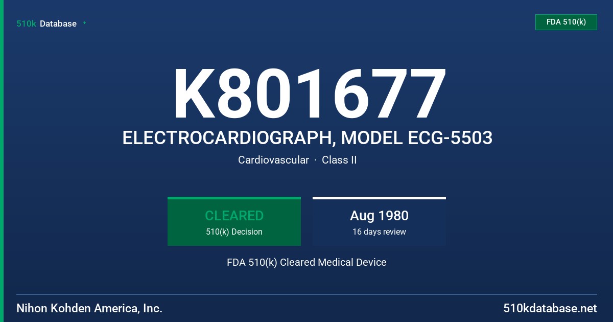 K801677 ELECTROCARDIOGRAPH, MODEL ECG-5503 FDA 510(k) Cleared Medical Device