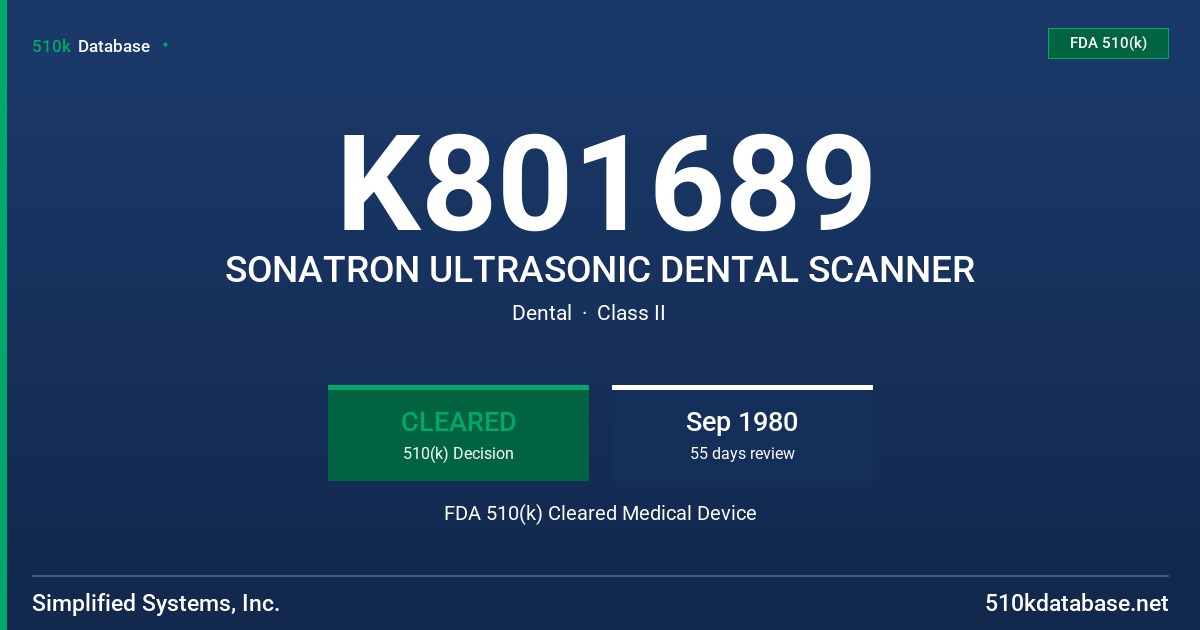 K801689 SONATRON ULTRASONIC DENTAL SCANNER FDA 510(k) Cleared Medical Device