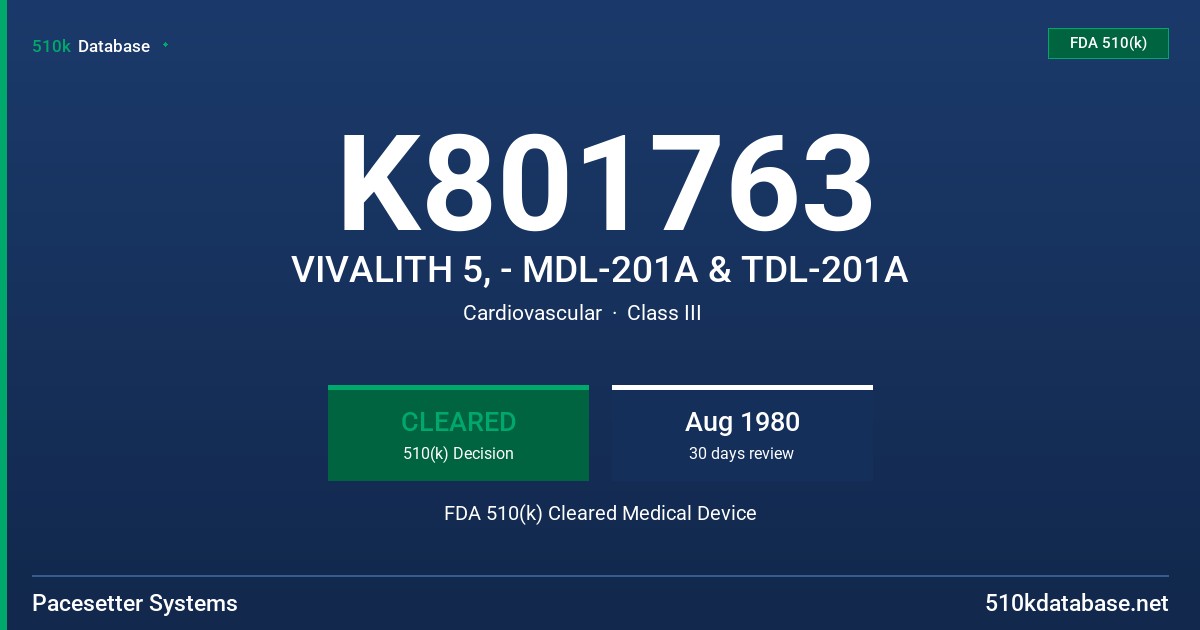K801763 VIVALITH 5, - MDL-201A & TDL-201A FDA 510(k) Cleared Medical Device