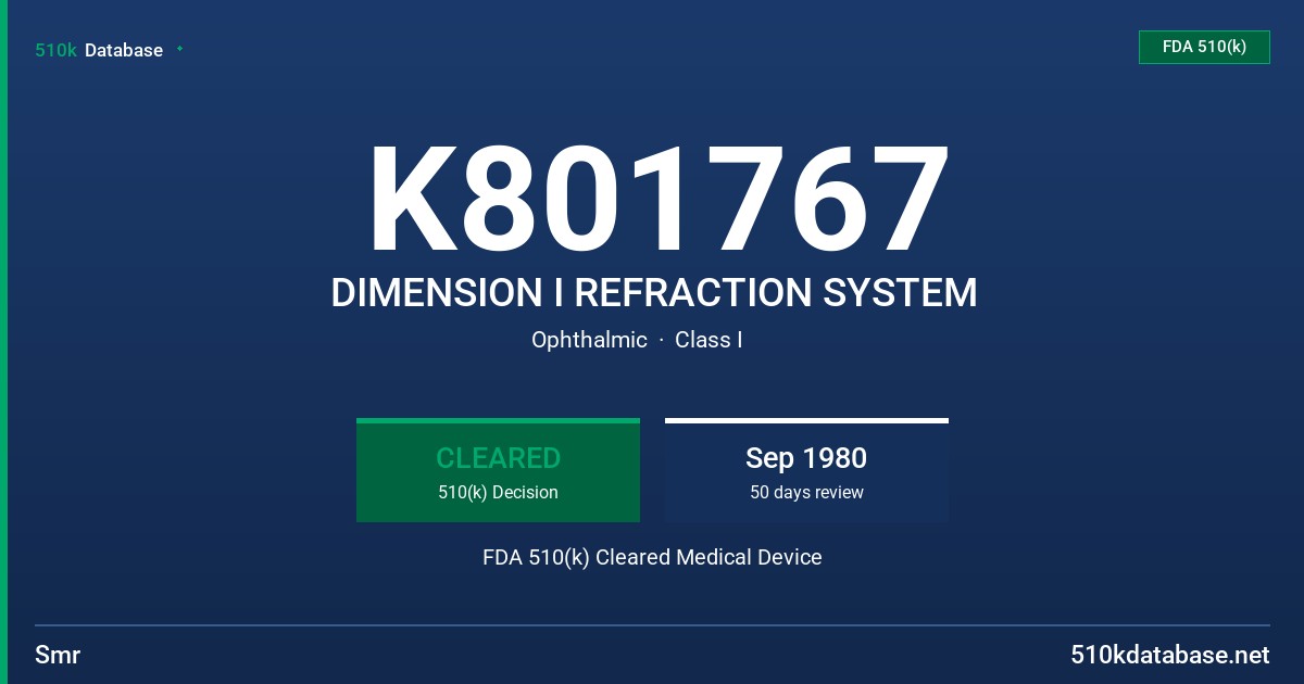 K801767 DIMENSION I REFRACTION SYSTEM FDA 510(k) Cleared Medical Device