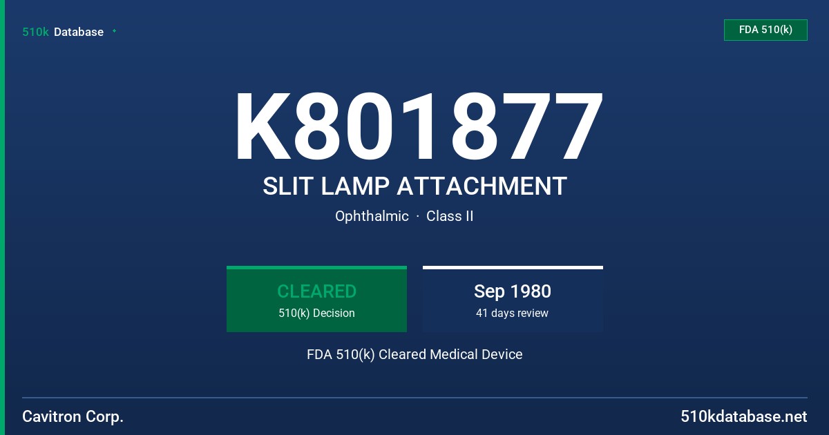 K801877 SLIT LAMP ATTACHMENT FDA 510(k) Cleared Medical Device