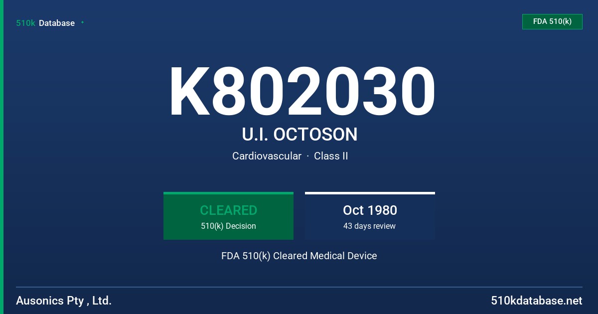 K802030 U.I. OCTOSON FDA 510(k) Cleared Medical Device