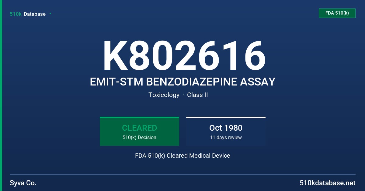 K802616 EMIT-STM BENZODIAZEPINE ASSAY FDA 510(k) Cleared Medical Device