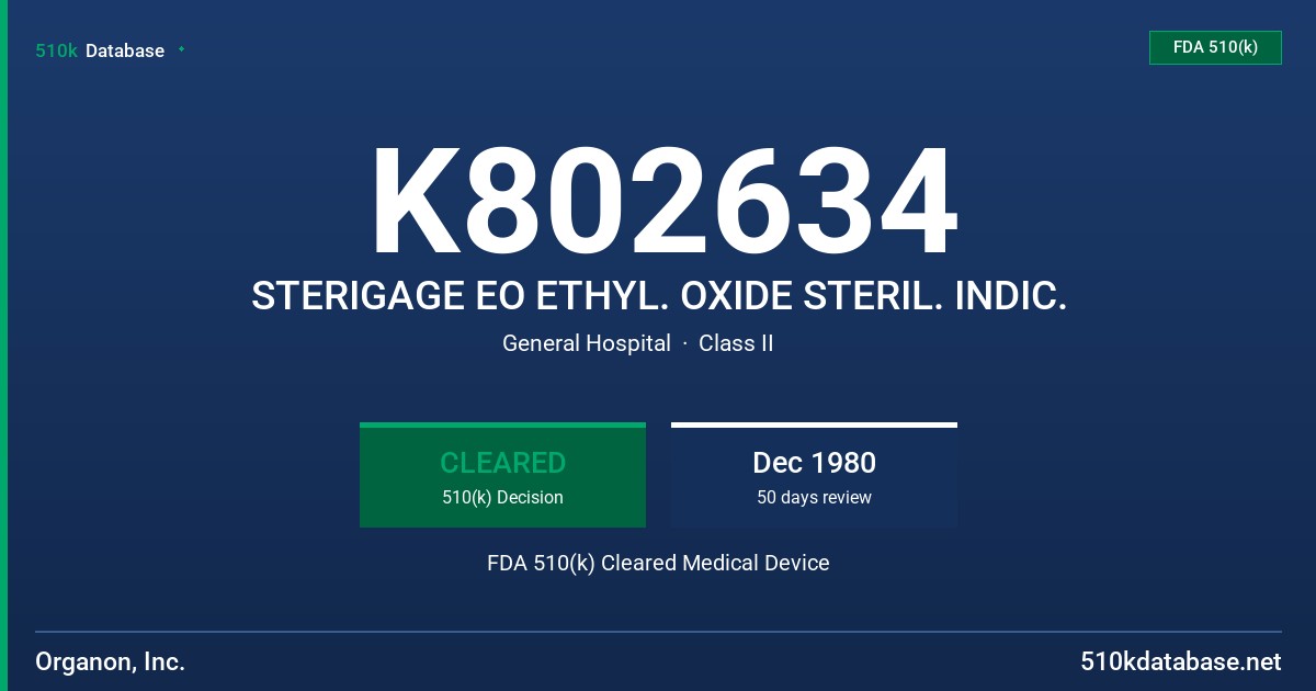 K802634 STERIGAGE EO ETHYL. OXIDE STERIL. INDIC. FDA 510(k) Cleared Medical Device