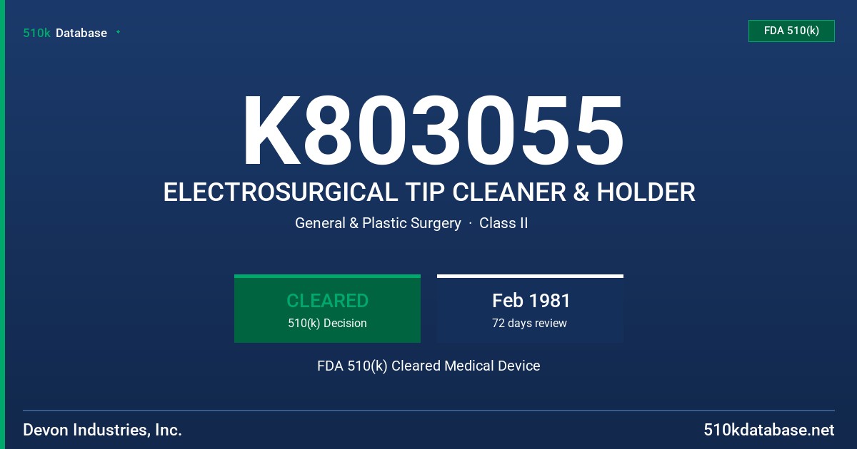 K803055 ELECTROSURGICAL TIP CLEANER & HOLDER FDA 510(k) Cleared Medical Device