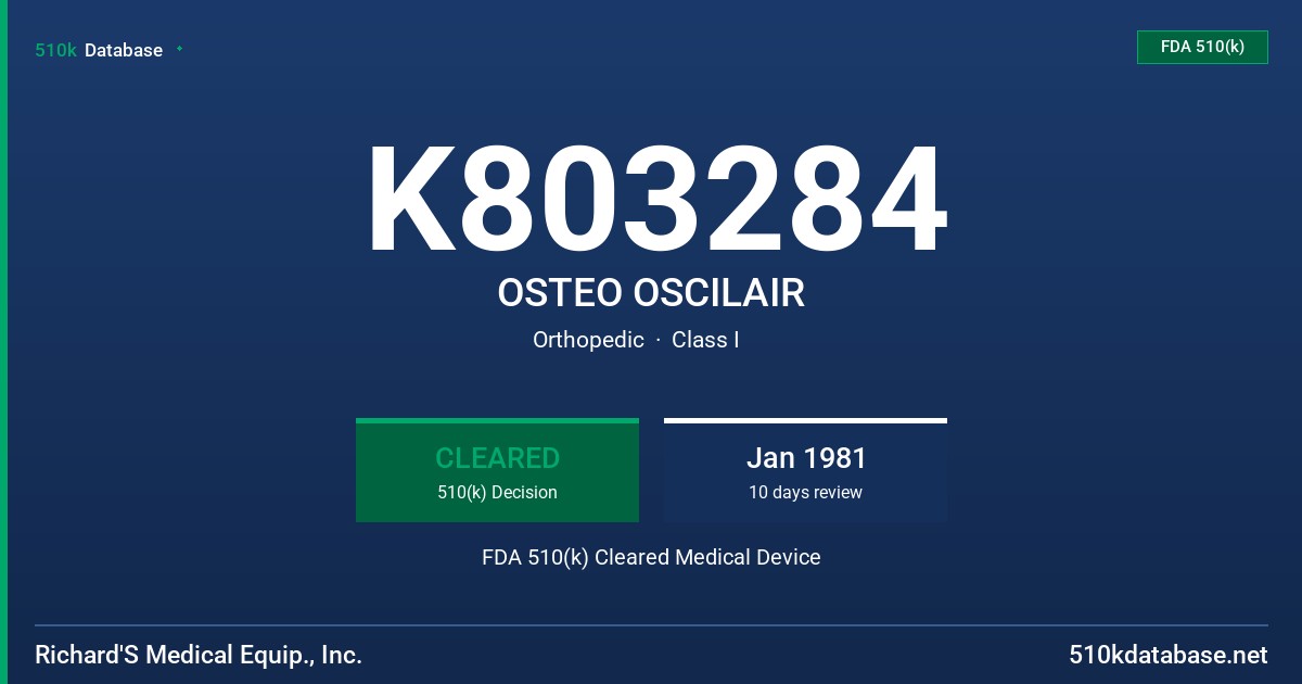 K803284 OSTEO OSCILAIR FDA 510(k) Cleared Medical Device
