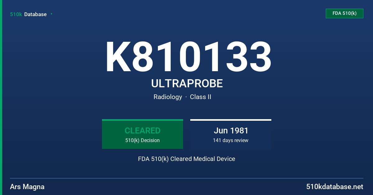 K810133 ULTRAPROBE FDA 510(k) Cleared Medical Device