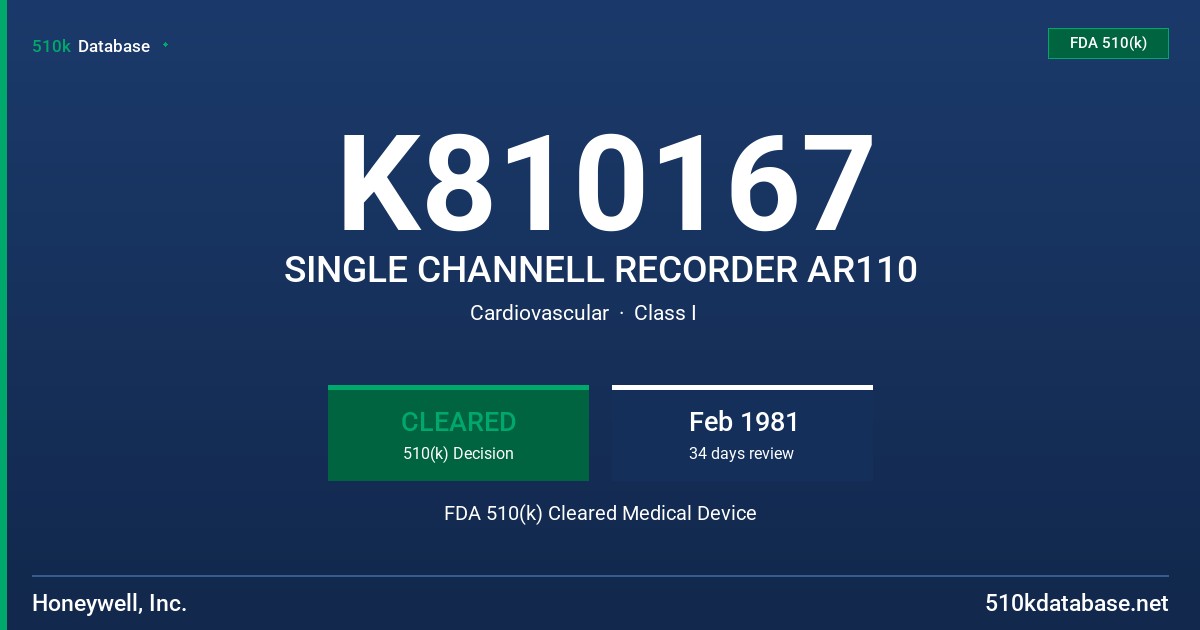 K810167 SINGLE CHANNELL RECORDER AR110 FDA 510(k) Cleared Medical Device