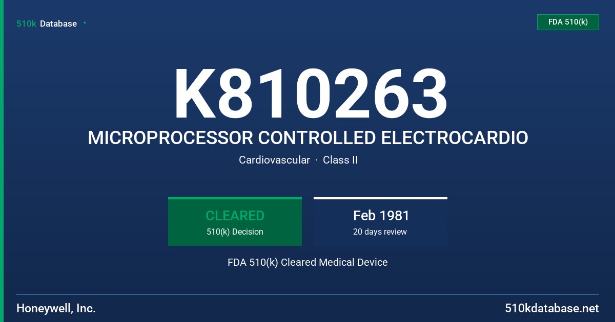 K810263 MICROPROCESSOR CONTROLLED ELECTROCARDIO FDA 510(k) Cleared Medical Device