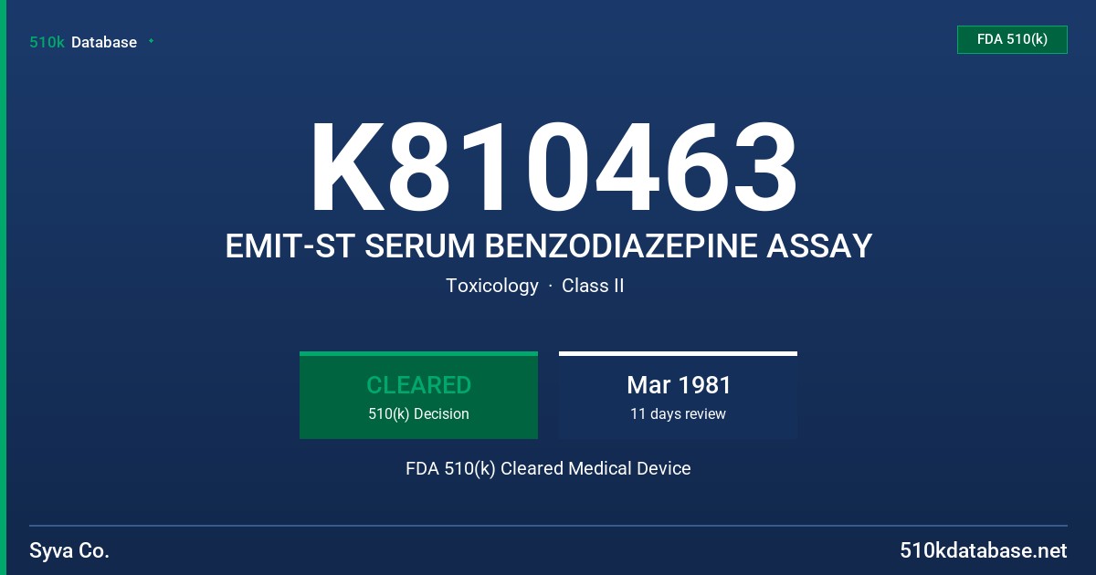 K810463 EMIT-ST SERUM BENZODIAZEPINE ASSAY FDA 510(k) Cleared Medical Device
