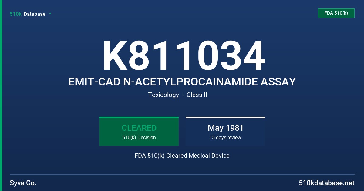 K811034 EMIT-CAD N-ACETYLPROCAINAMIDE ASSAY FDA 510(k) Cleared Medical Device