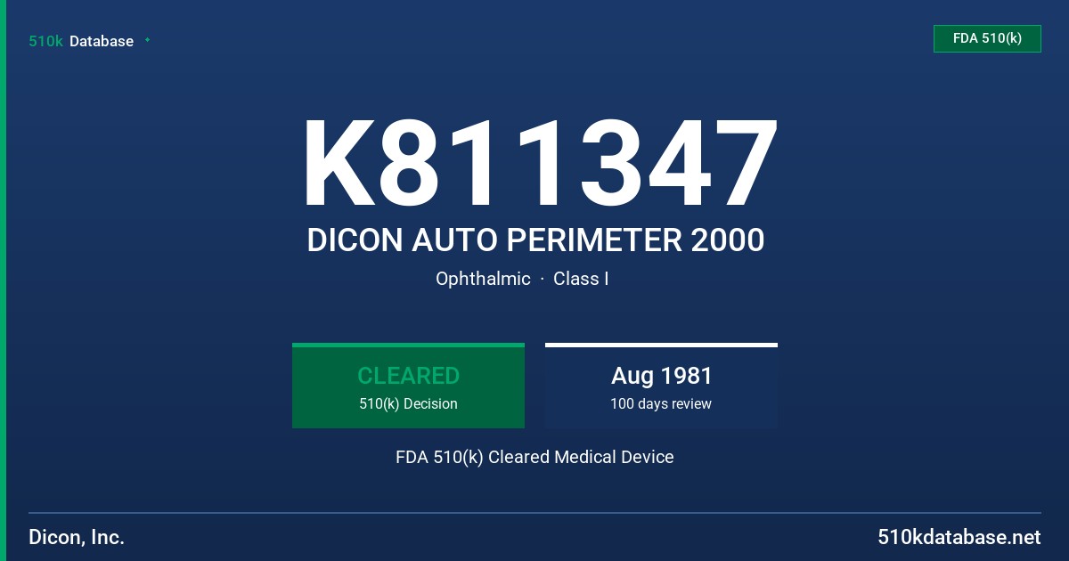 K811347 DICON AUTO PERIMETER 2000 FDA 510(k) Cleared Medical Device