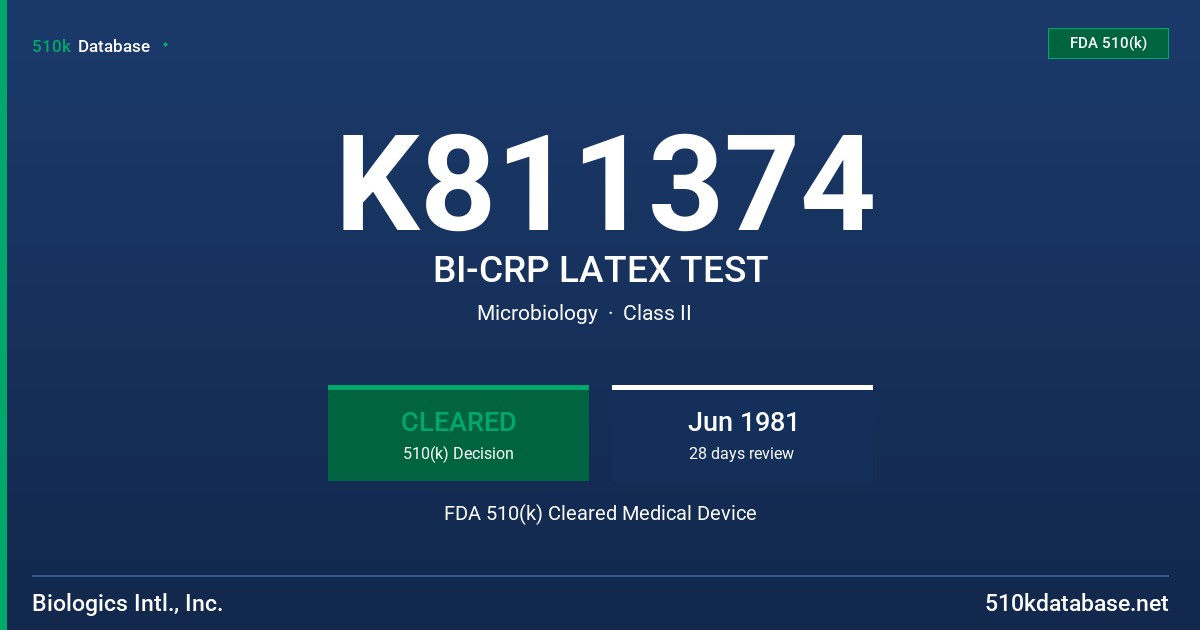 K811374 BI-CRP LATEX TEST FDA 510(k) Cleared Medical Device