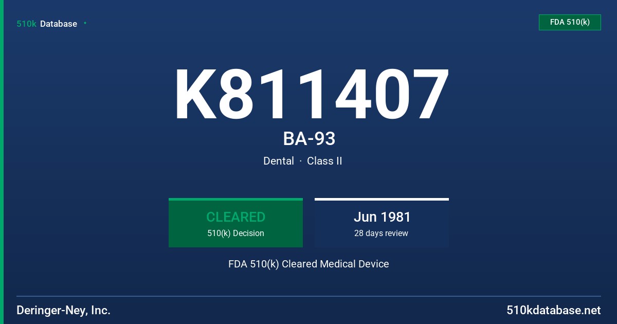 K811407 BA-93 FDA 510(k) Cleared Medical Device