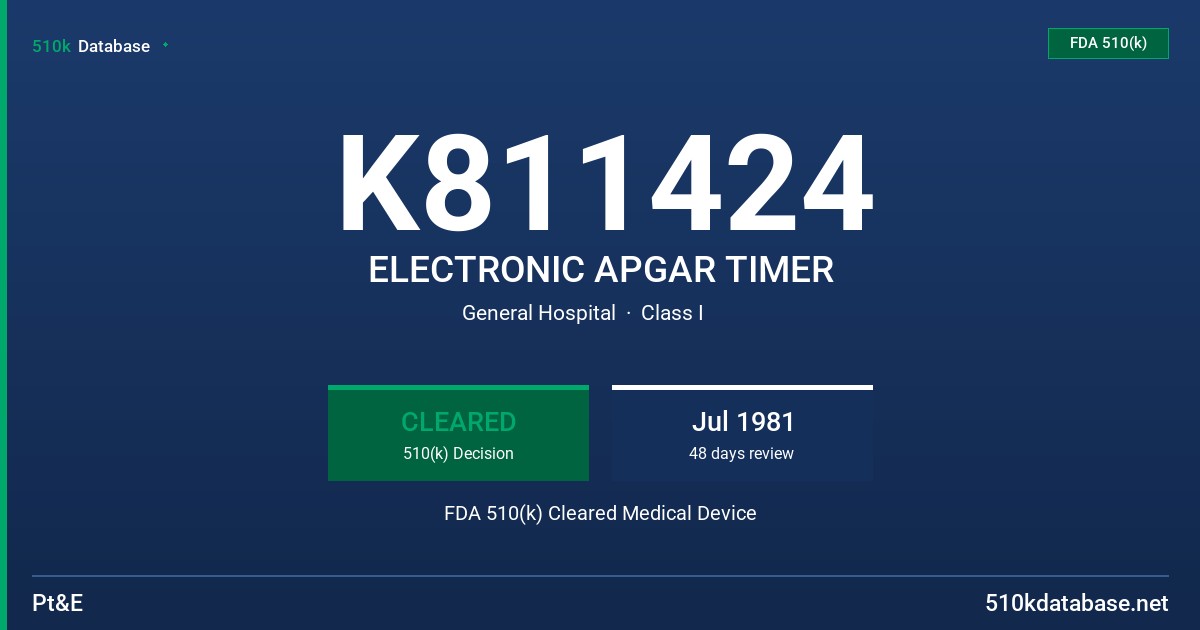 K811424 ELECTRONIC APGAR TIMER FDA 510(k) Cleared Medical Device