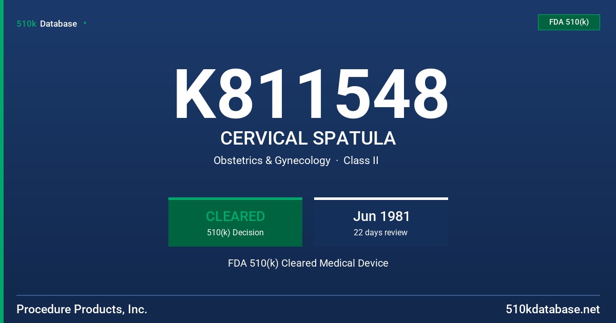 K811548 CERVICAL SPATULA FDA 510(k) Cleared Medical Device