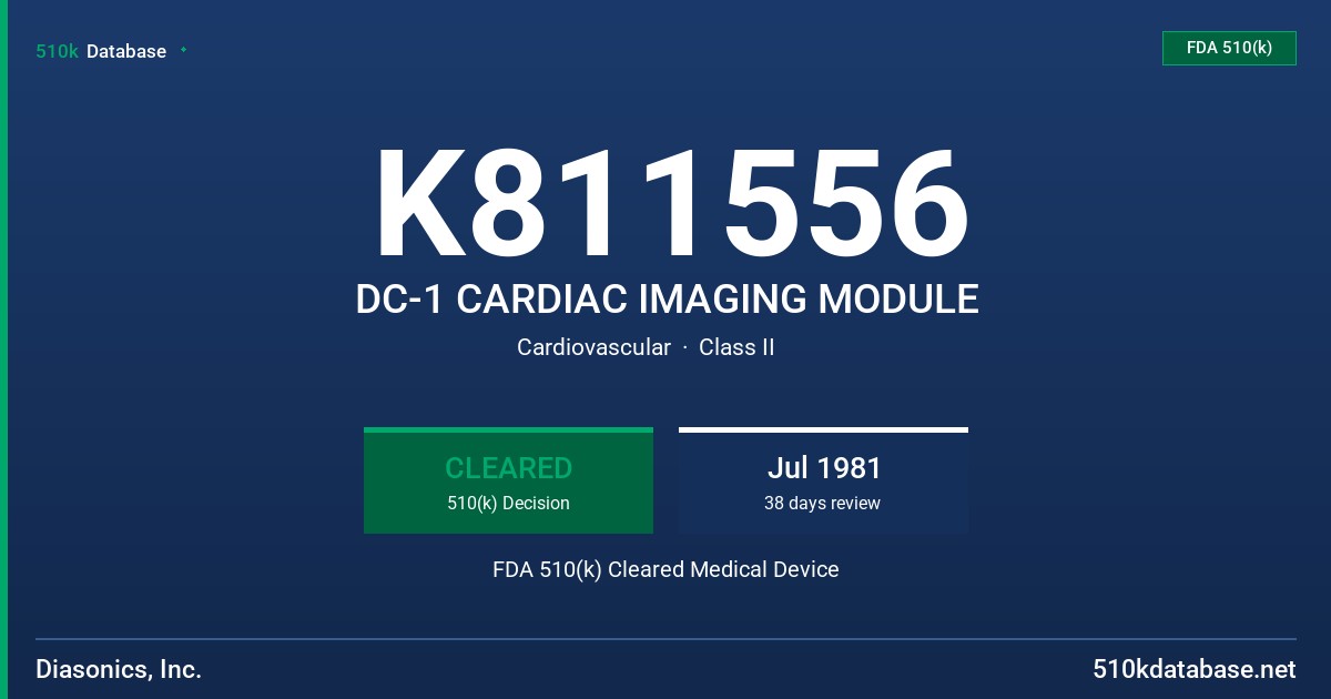 K811556 DC-1 CARDIAC IMAGING MODULE FDA 510(k) Cleared Medical Device