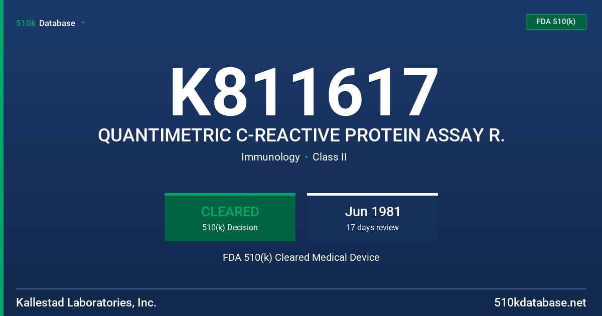K811617 QUANTIMETRIC C-REACTIVE PROTEIN ASSAY R. FDA 510(k) Cleared Medical Device