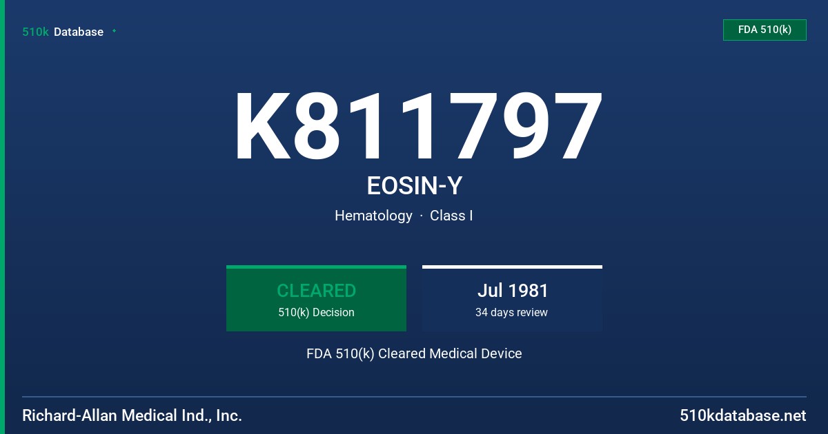 K811797 EOSIN-Y FDA 510(k) Cleared Medical Device