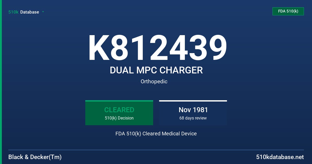 K812439 DUAL MPC CHARGER FDA 510(k) Cleared Medical Device