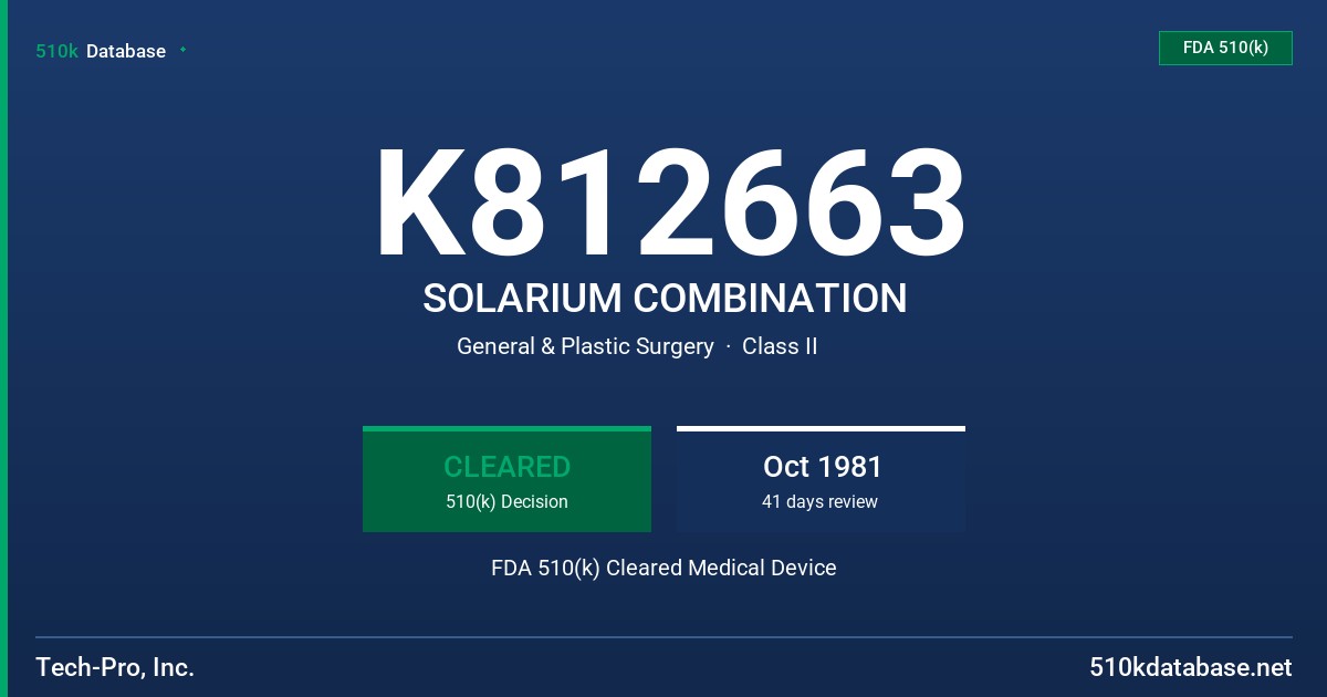 K812663 SOLARIUM COMBINATION FDA 510(k) Cleared Medical Device
