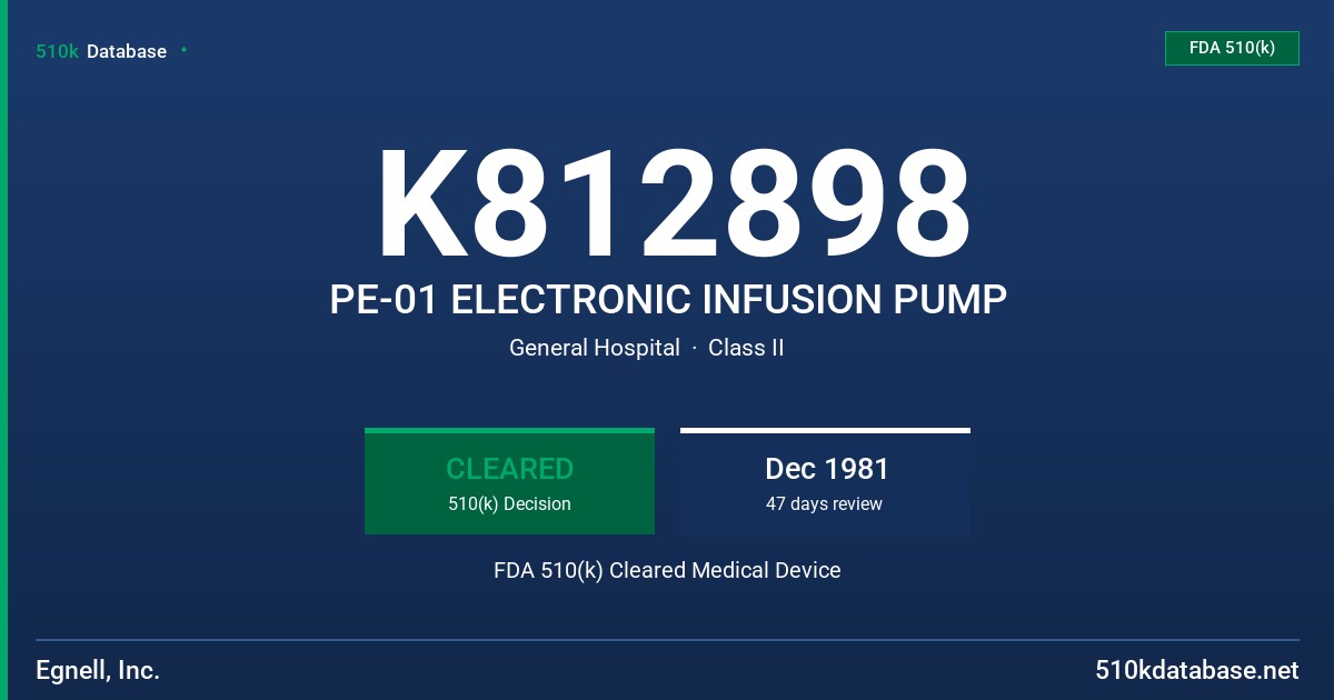 K812898 PE-01 ELECTRONIC INFUSION PUMP FDA 510(k) Cleared Medical Device