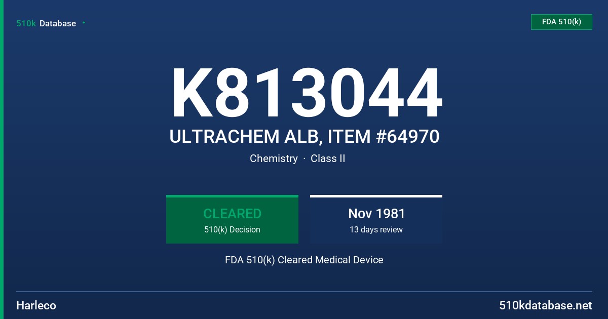 K813044 ULTRACHEM ALB, ITEM #64970 FDA 510(k) Cleared Medical Device